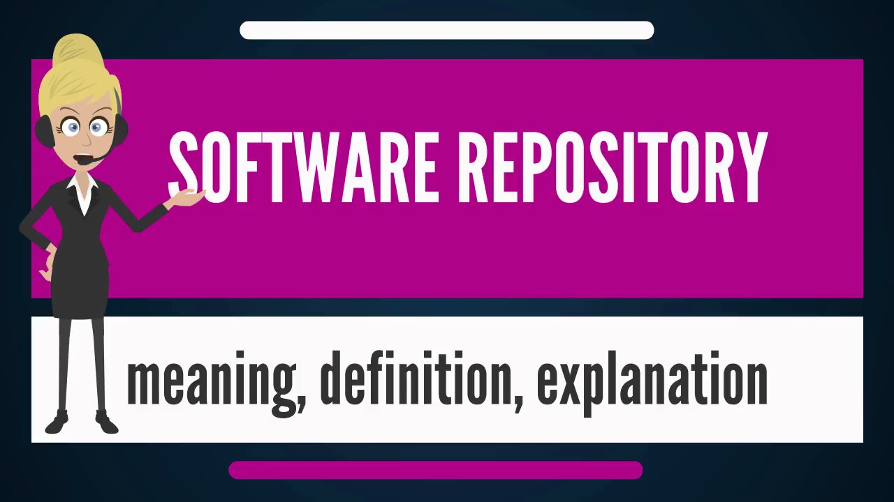 Software Repository  چیست؟