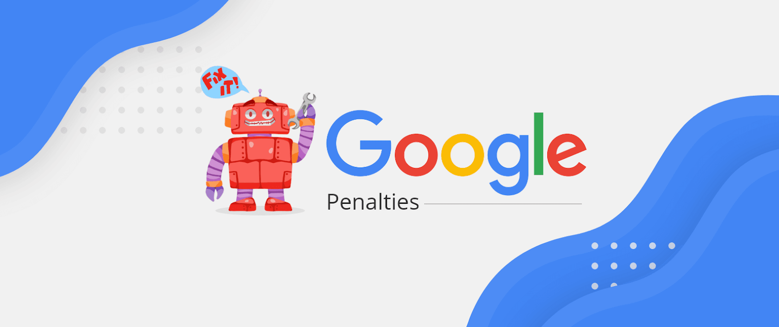 Google Penalty چیست؟